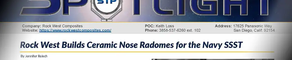“Rock West Builds Ceramic Nose Radomes For The Navy SSST”